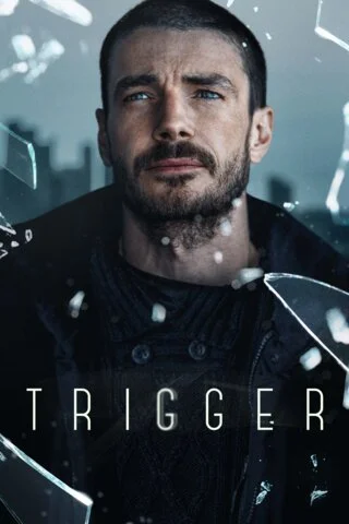 Триггер - постер сериала